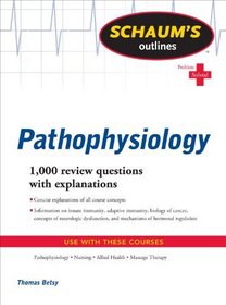 Schaum's Outline of Pathophysiology (Schaum's Outline Series)