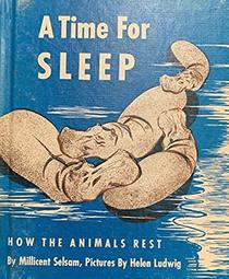 Time for Sleep : How the Animals Rest