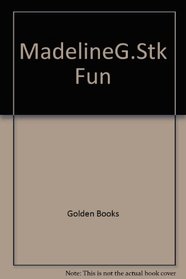 Madeline\G.Stk Fun