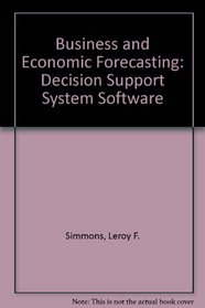 Business and Economic Forecasting: Decision Support System Software