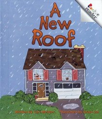 A New Roof (Rookie Readers)