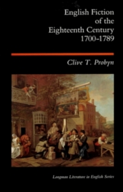 English Fiction of the 18th Century, 1700-1789