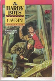 Cave-In! (Hardy Boys, No 78)