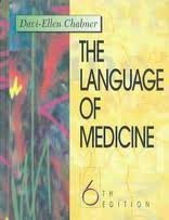 The Language of Medicine: A Write-In Text Explaining Medical Terms