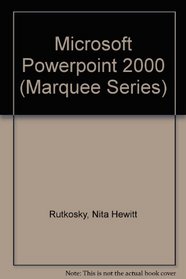 Microsoft Powerpoint 2000 (Marquee Series)