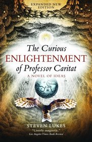 The Curious Enlightenment of Professor Caritat (Expanded)