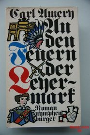An den Feuern der Leyermark: Roman (German Edition)