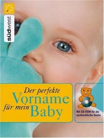Der perfekte Vorname fr mein Baby
