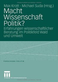 Macht, Wissenschaft, Politik?