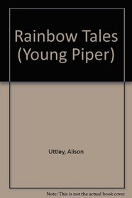 Rainbow Tales (Young Piper Series)