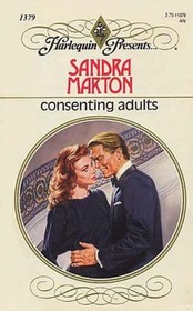 Consenting Adults (Harlequin Presents, No 1379)
