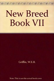 New Breed Book VII