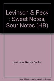 Sweet Notes, Sour Notes