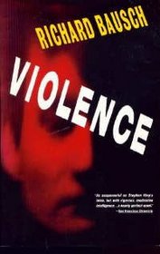 Violence : A Novel (Vintage Contemporaries)