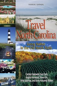 Travel North Carolina: Going Native in the Old North State