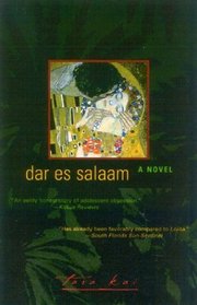 Dar es Salaam: A Novel