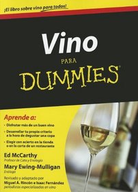 Vino para Dummies (For Dummies) (Spanish Edition)