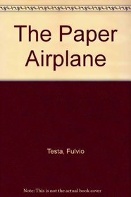 The Paper Airplane