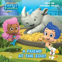 A Friend at the Zoo (Bubble Guppies) (Pictureback(R))