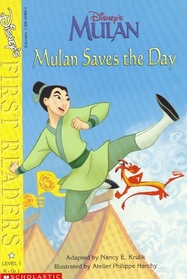 Disney's Mulan Saves the Day (First Readers, Level 1 K + Gr. 1)