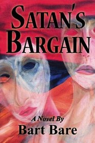 Satan's Bargain (Volume 0)