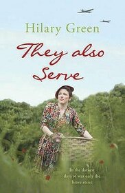 They Also Serve (Follies, Bk 2)