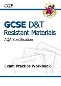 GCSE D&T Resistant Materials AQA Exam Practice Workbook (Gcse Design Technology)