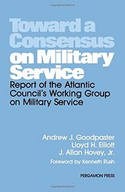 Toward a Consensus on Military Service