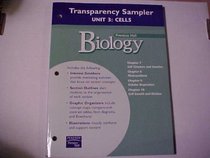 Prentice Hall Biology: Transparency Sampler Unit 3: Cells