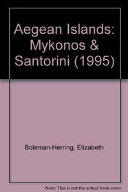 Aegean Islands: Mykonos & Santorini (1995)