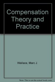 Compensation Theory and Practice (Brooks/Cole Series in Computer Education)