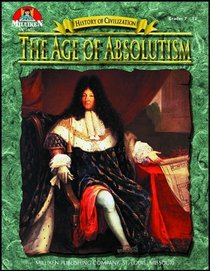 The age of Absolutism (History of civilization)