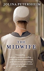 The Midwife (Thorndike Press Large Print Christian Fiction)