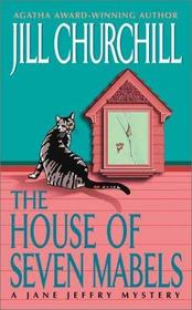 The House of Seven Mabels (Jane Jeffry Bk 13) (Large Print)