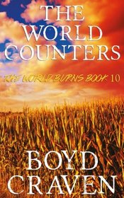 The World Counters (World Burns, Bk 10)