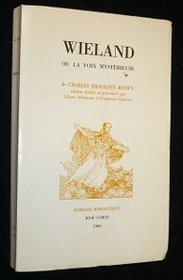 Wieland, ou, La voix mystrieuse