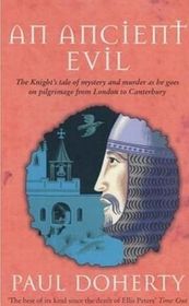 An Ancient Evil (Stories Told on Pilgrimage from London to Canterbury, Bk 1) (Large Print)