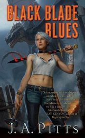 Black Blade Blues (Sarah Beauhall, Bk 1)