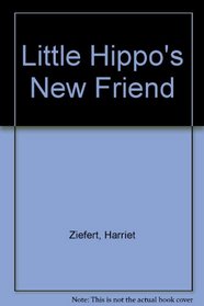 Little Hippo's New Friend
