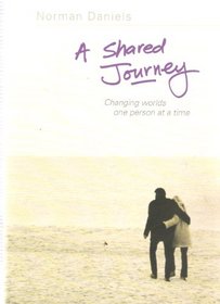 A Shared Journey: Changing Worlds One Person at a Time
