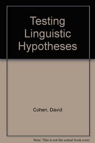 Testing Linguistic Hypotheses