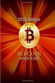 BitCoin Made Easy