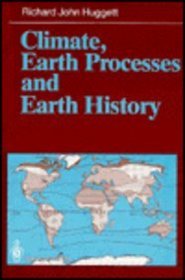 Climate, Earth Processes and Earth History