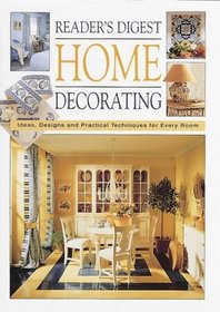 READER'S DIGEST HOME DECORATING