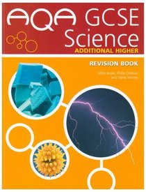 AQA GCSE Science Additional Higher Revision Book