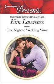 One Night to Wedding Vows (Harlequin Presents, No 3423)