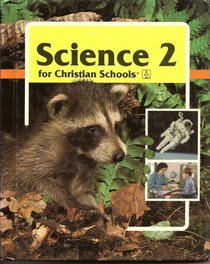 Science 2 for Christian School (034694)