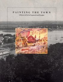 Painting the Town: A History of Art in Saugatuck and Douglas