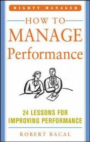 How to Manage Performance (Mighty Manager)