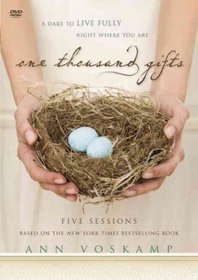 One Thousand Gifts: A Dare to Live Fully Right Where You Are (Hardback) By (author) Ann Voskamp
